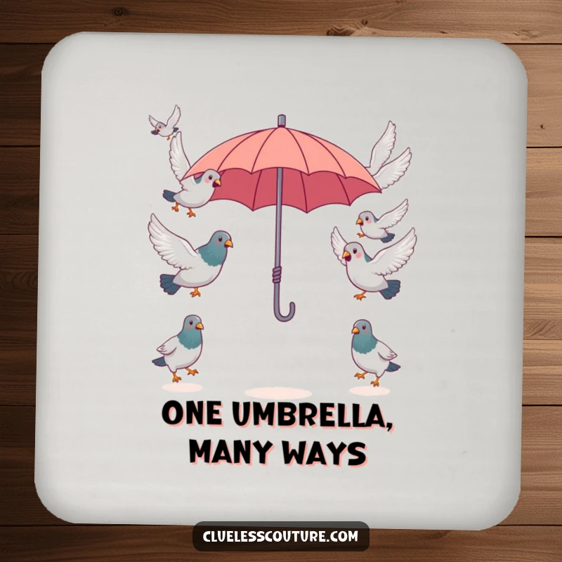 Funny surprised pigeons attempting to fly in opposite directions from a single, tiny umbrella, a humorous detail on this protective drink coaster.