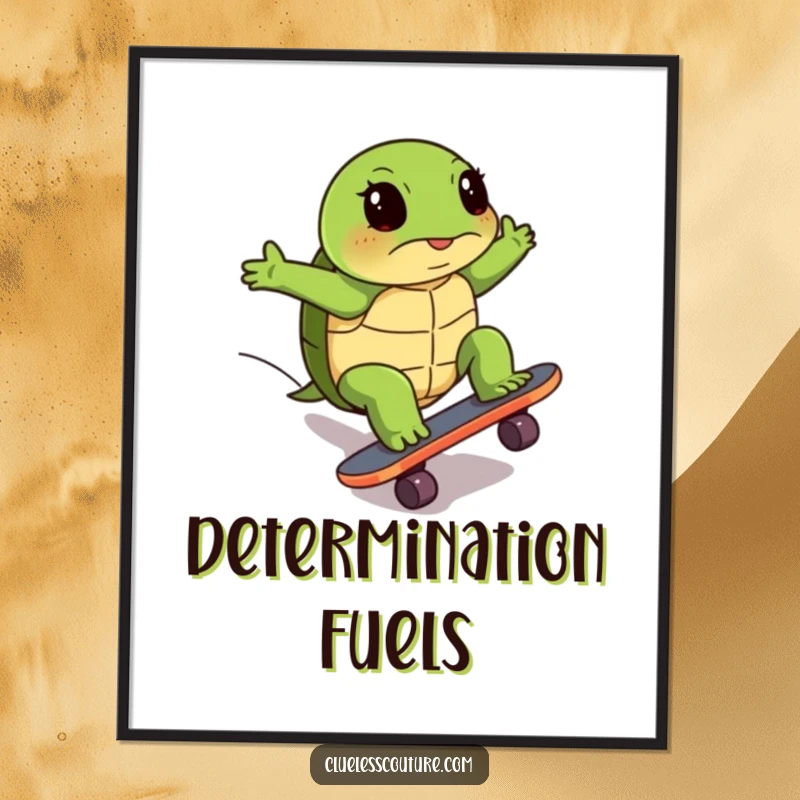 Funny poster illustrating a turtle's hilarious and determined effort skateboarding uphill, a piece of art celebrating perseverance.