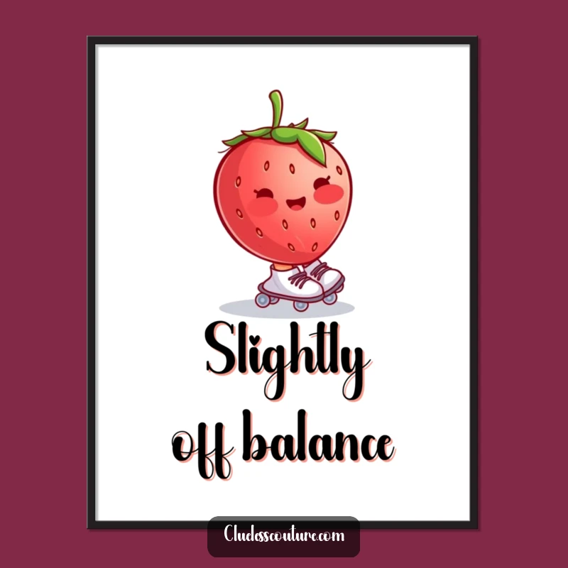Funny Blushing Strawberry Roller Skates Poster, Quirky Fruit Art