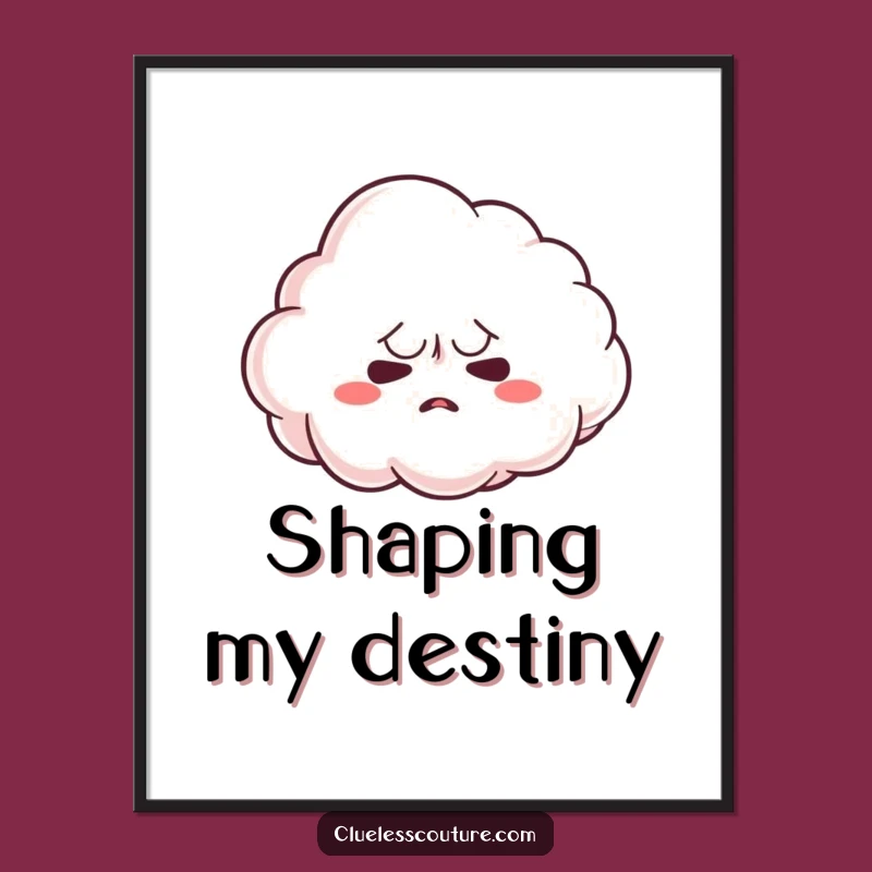 Funny Nervous Cloud Poster: Whimsical Wall Art for Anxious Vibes