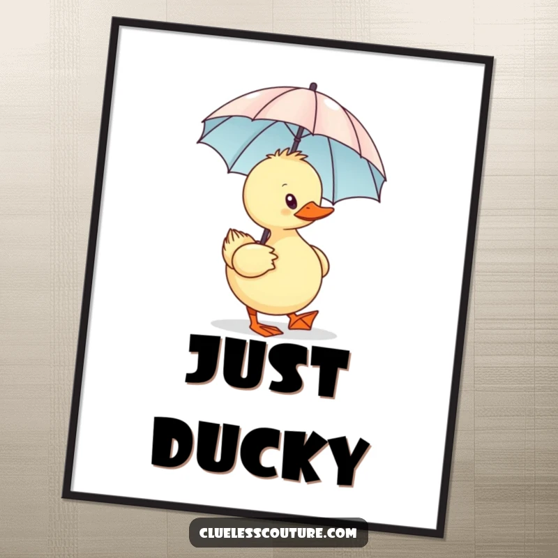 Funny Sassy Duck Poster, featuring a sassy duck waddling with a minuscule designer umbrella, adding quirky humor to decor.