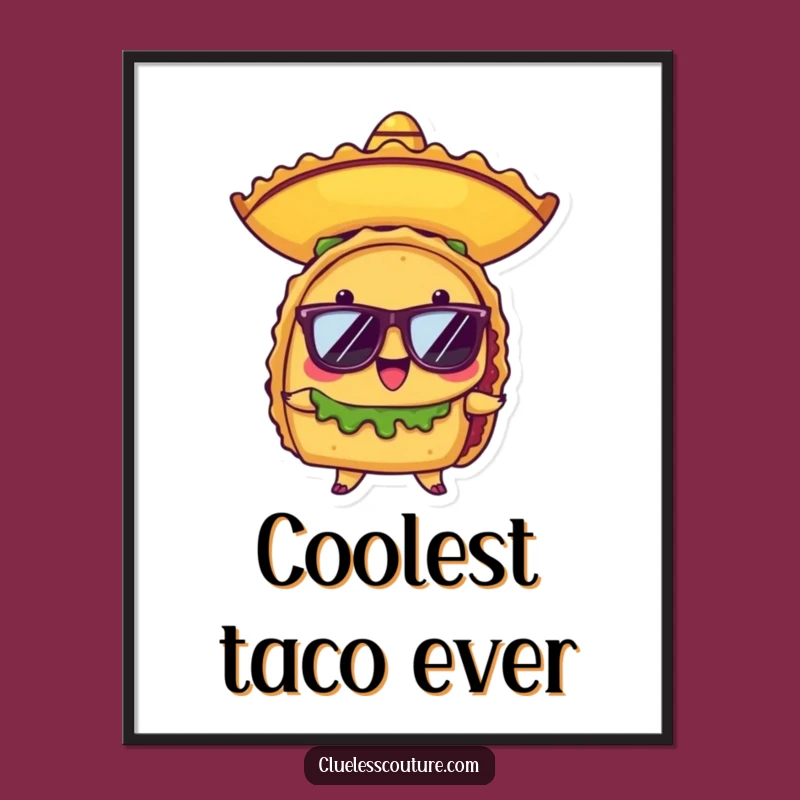 Funny Taco Fiesta Poster: Proud Sombrero Character Art, Quirky Funny Wall Decor Gift