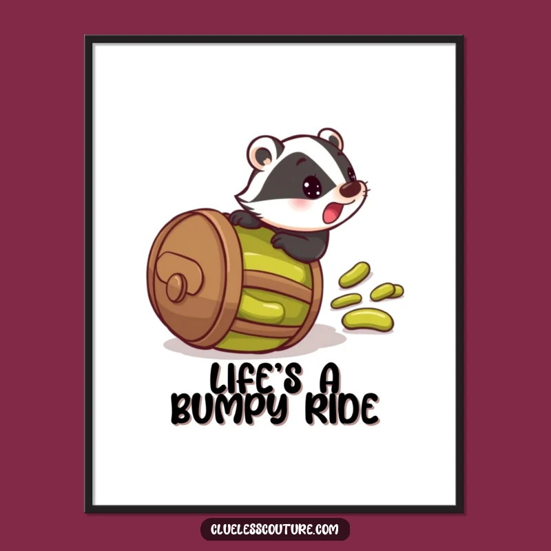 Funny Pickle Badger Poster: Startled Roller in Barrel - Humorous Wall Art!
