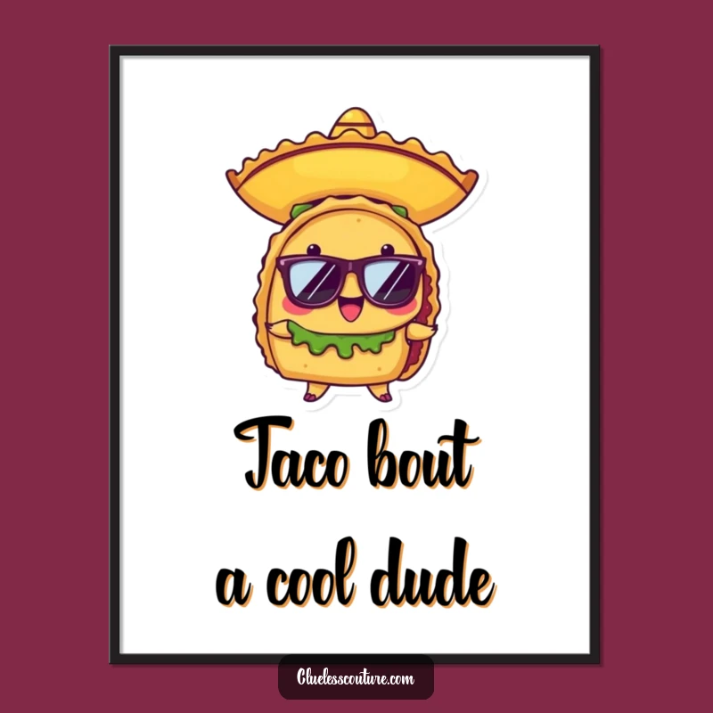 Free Printable Wall Art: Cool Taco Fiesta Vibe Downloadable Decor