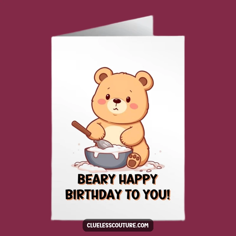 Free Printable Bear Baking Birthday Card: Messy Flour Fun DIY Downloadable Gift