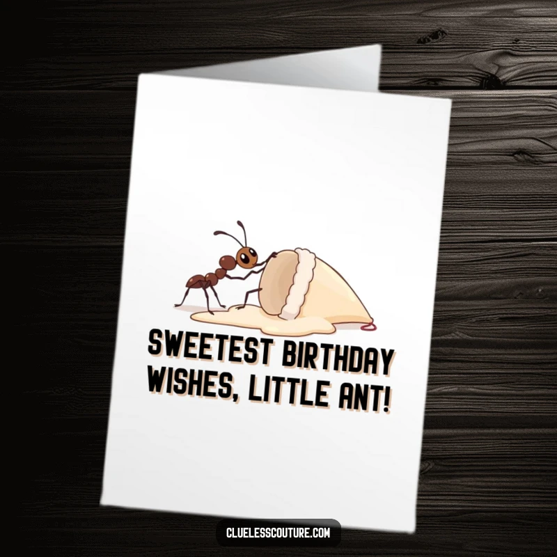 Funny free printable birthday card showing a tiny ant trying to lift a giant ice cream cone alone, highlighting effort and humor.