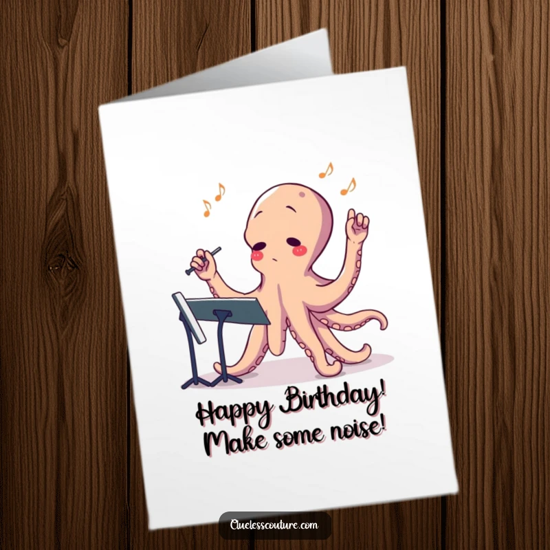 Funny Free Printable Birthday Card: A bewildered octopus trying to conduct an orchestra with eight flailing arms.