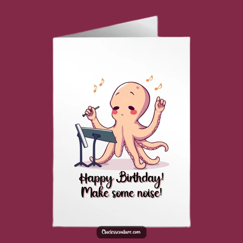Free Printable Birthday Card: Dizzy Octopus Conductor Funny Downloadable Gift