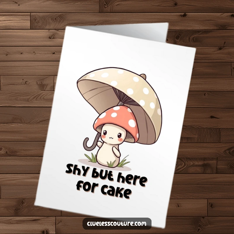 Funny Free Printable Birthday Card: Shy mushroom peeking from under a large polka dot umbrella, conveying bashful birthday wishes.