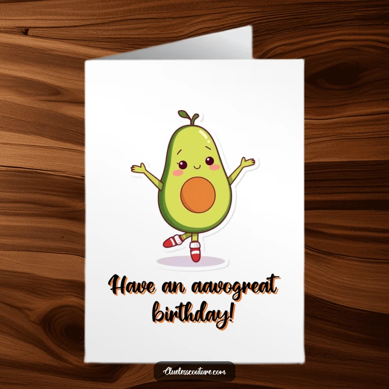 Funny Free Printable Birthday Card: A shy avocado wearing mismatched socks gracefully attempts a ballet pose, looking endearingly awkward.