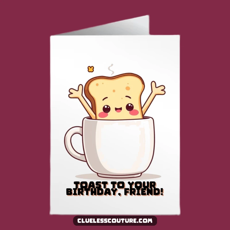 Free Printable Toast Birthday Card: Coffee Splash Fun - Funny Downloadable Gift