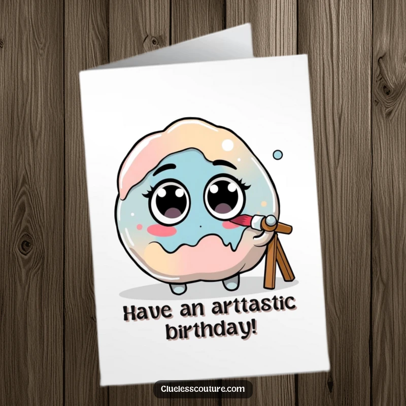 Funny Free Printable Birthday Card showing a blob of paint with googly eyes humorously trying to paint its own portrait.