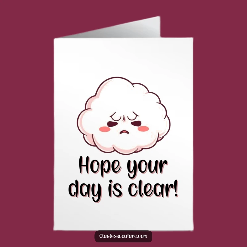 Free Printable Birthday Card: Nervous Cloud Tries to Party - Funny DIY Greeting
