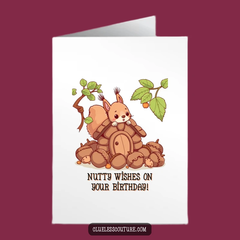 Funny Free Printable Squirrel Birthday Card: Hilarious Acorn House DIY Downloadable Gift