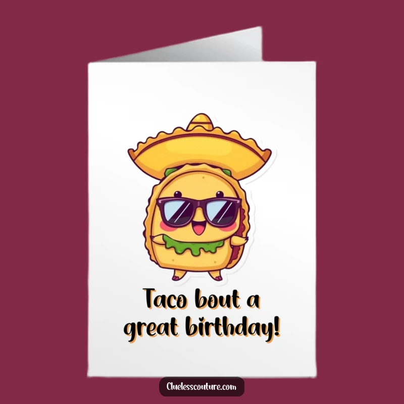 Free Printable Funny Birthday Card: Cool Taco Fiesta Downloadable