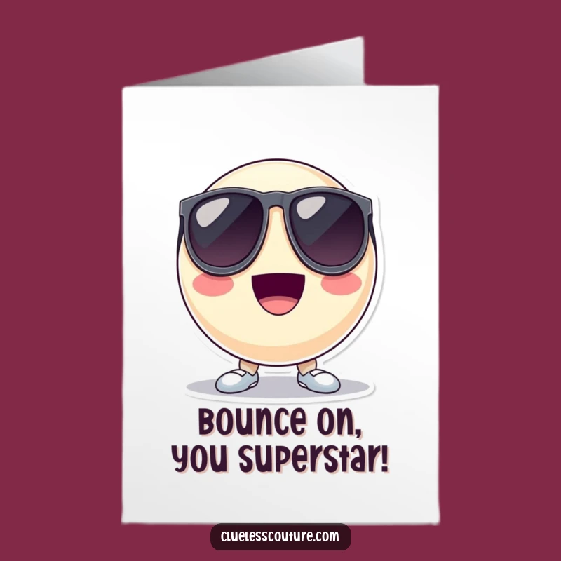 Free Printable Ball Congrats Card: Cool Shades Success - Funny Downloadable Gift