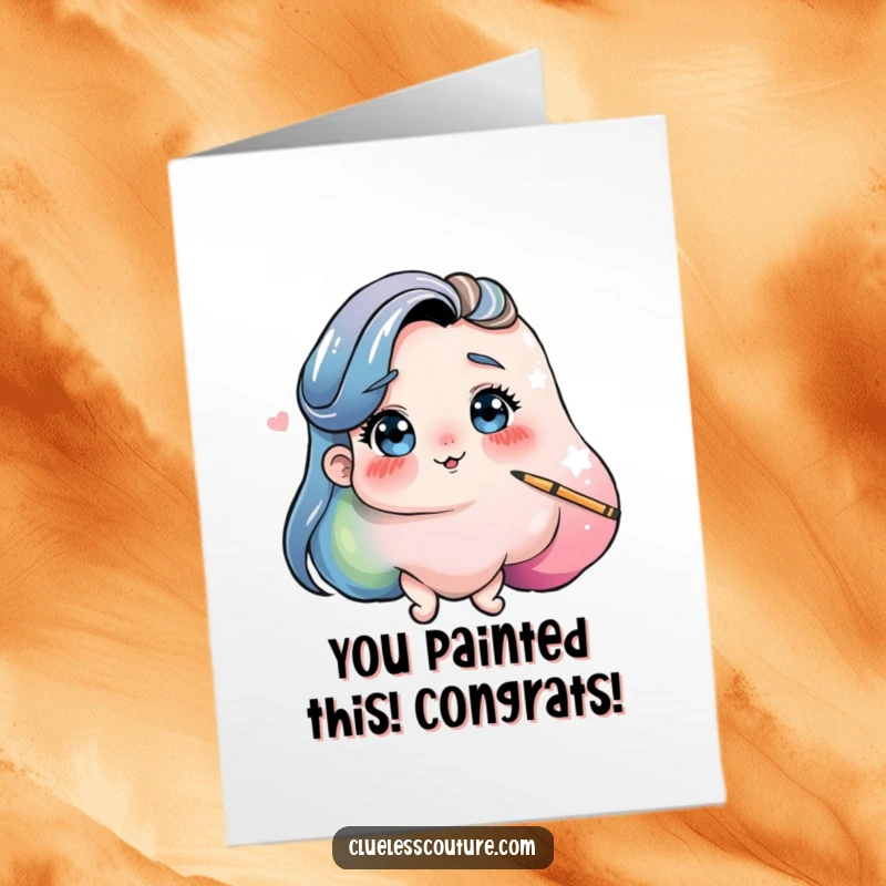 Funny Free Printable Congrats Card: Playful paint blob painting itself, a funny DIY downloadable art.