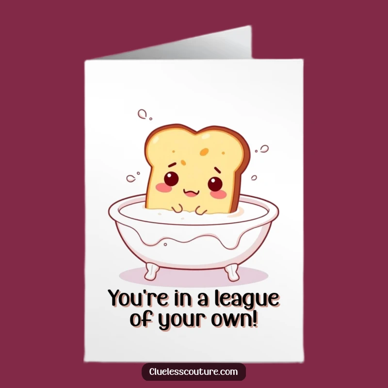 Free Printable Congrats Card: Toast's Milk Soak - Funny Downloadable Celebration!