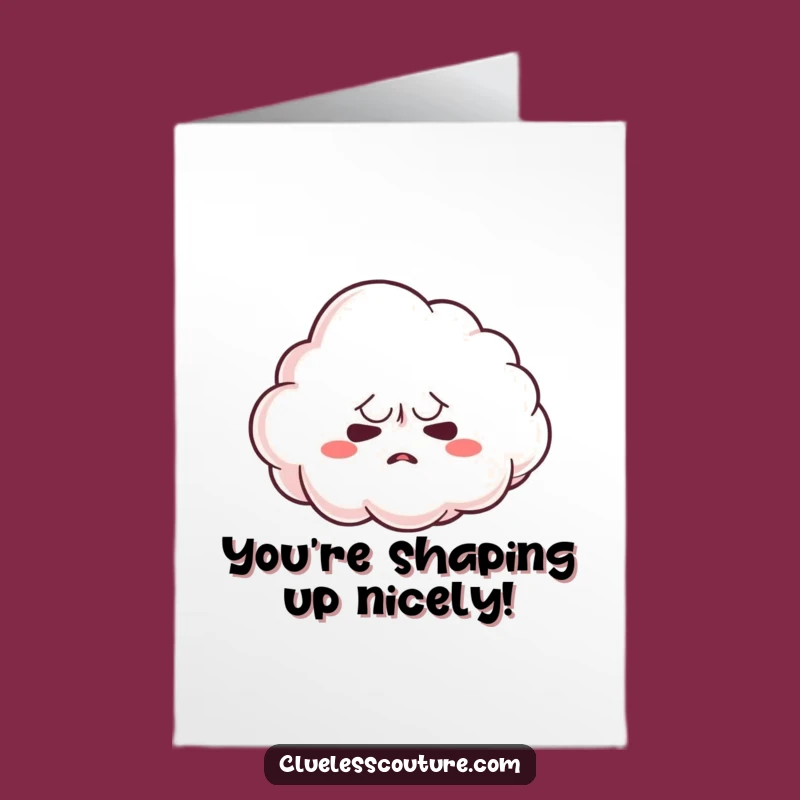 Funny Free Printable Congrats Card: Nervous Cloud's Best Effort - Downloadable Cheer