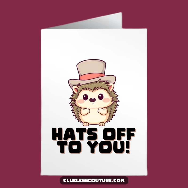 Free Printable Congrats Card: Hedgehog Top Hat - Adorable Funny Downloadable Celebration!