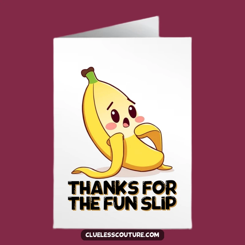 Free Printable Thank You Card: Banana Peel Slip - Humorous Gratitude Download