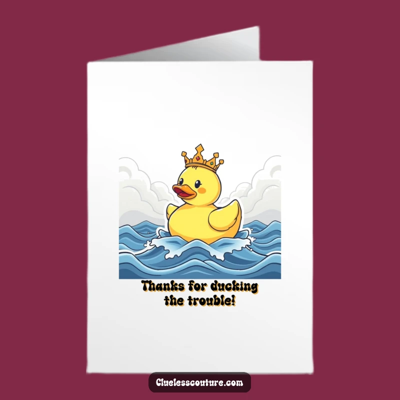 Free Printable Thank You Card: Ducky King Stormy Seas Gratitude Humor Downloadable