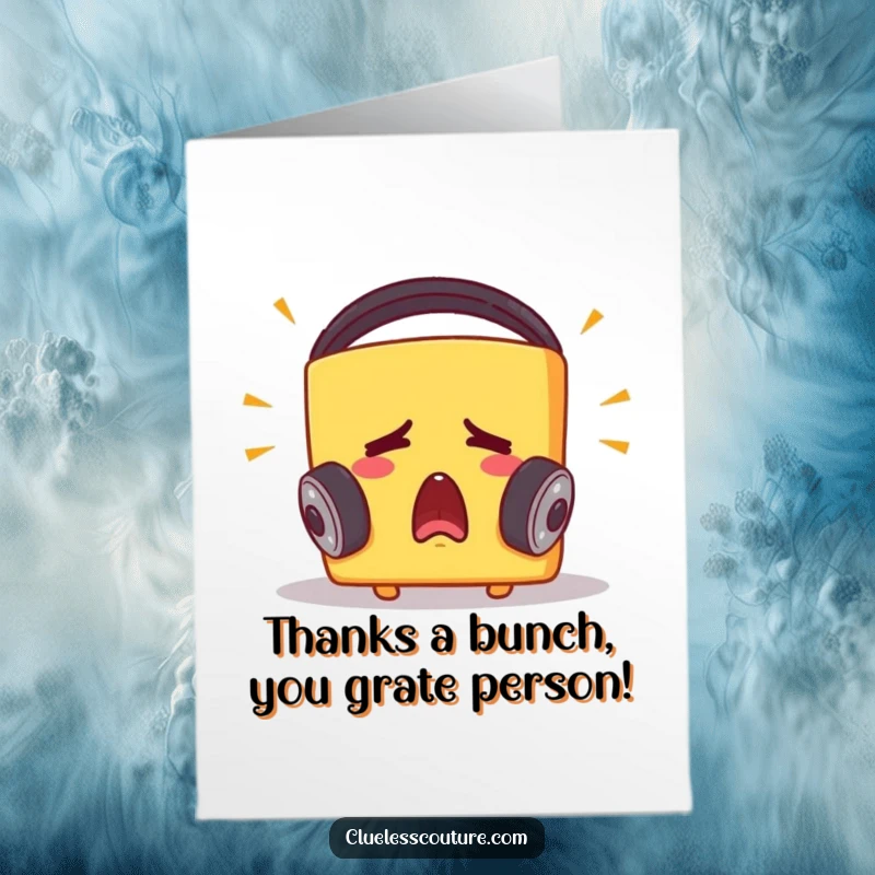 Funny free printable thank you card depicting a startled cheese block wearing headphones and reacting to loud music, a unique way to say thanks.
