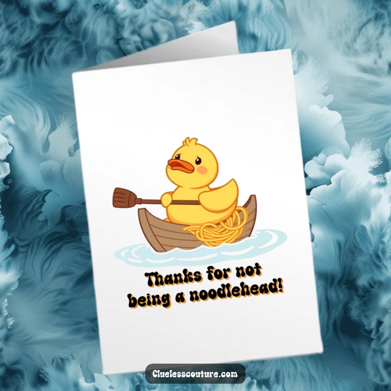 Funny Free Printable Thank You Card: A confused rubber duck awkwardly paddles a precarious boat made solely of spaghetti.