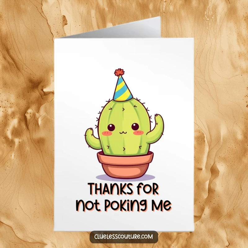 Funny Free Printable Thank You Card featuring a small party hat cactus looking overwhelmed but grateful for everything.