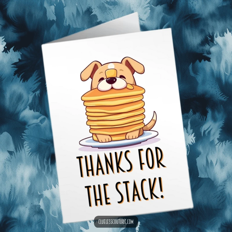 Funny Free Printable Thank You Card: A dog proudly balancing a stack of pancakes on its nose, showing off its skills.