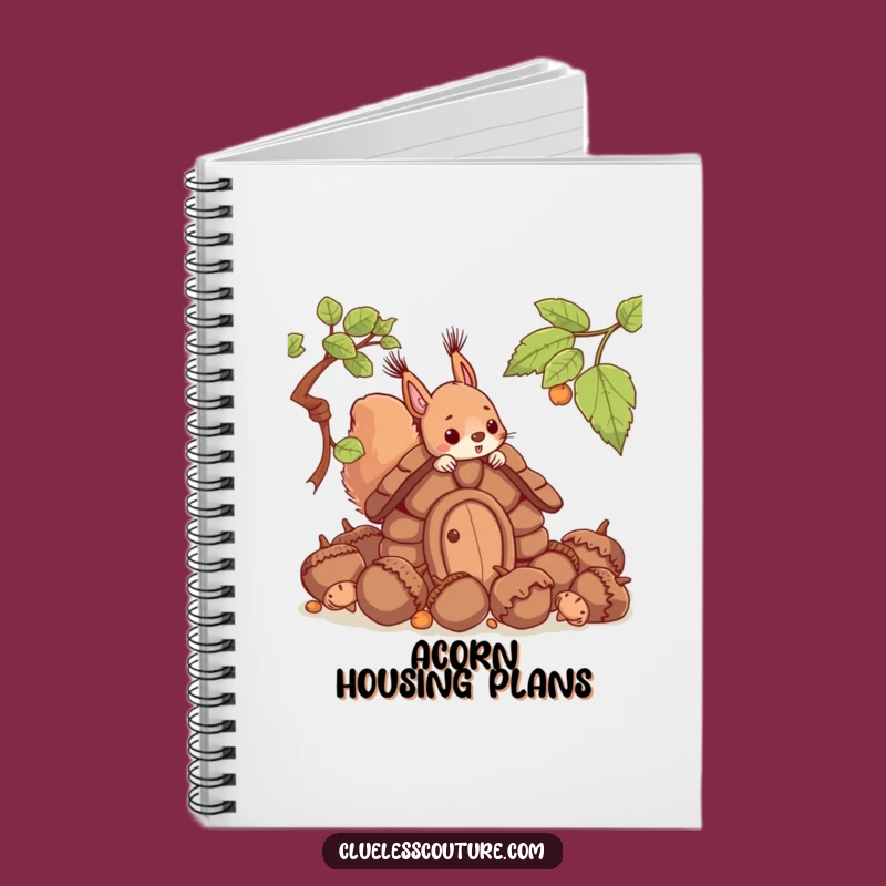 Funny Squirrel Acorn House Notebook: Jot Down Ideas with Woodland Humor