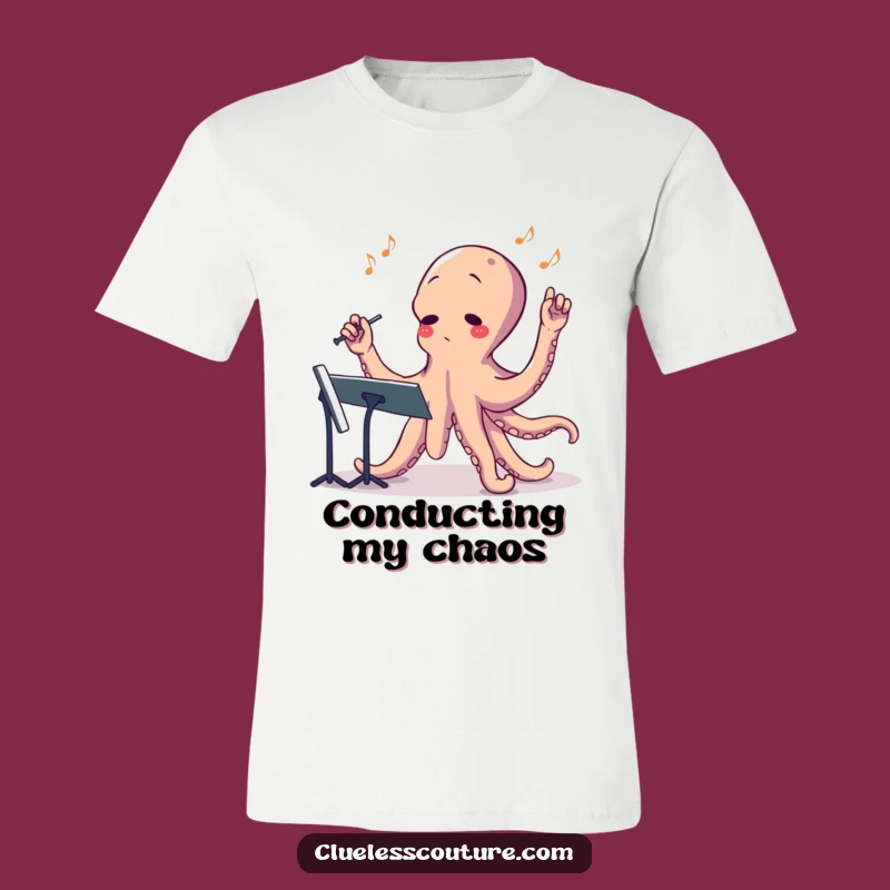 Funny Octopus Conductor T-Shirt - Hilarious Music Lover's Tee Gift