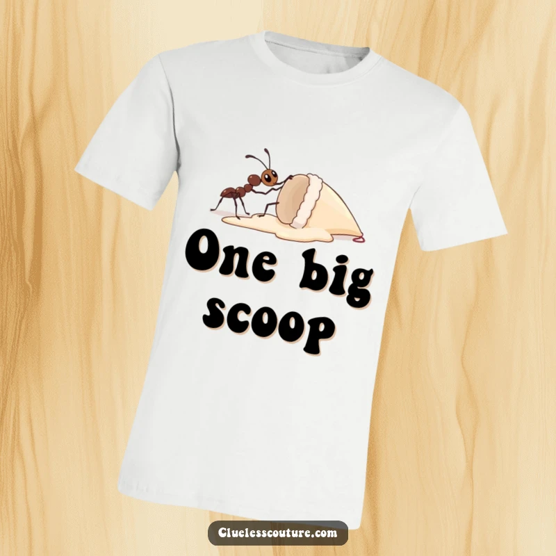 Funny t-shirt with a curious ant heroically attempting to lift an enormous dropped ice cream cone all by itself, an inspiring sight.