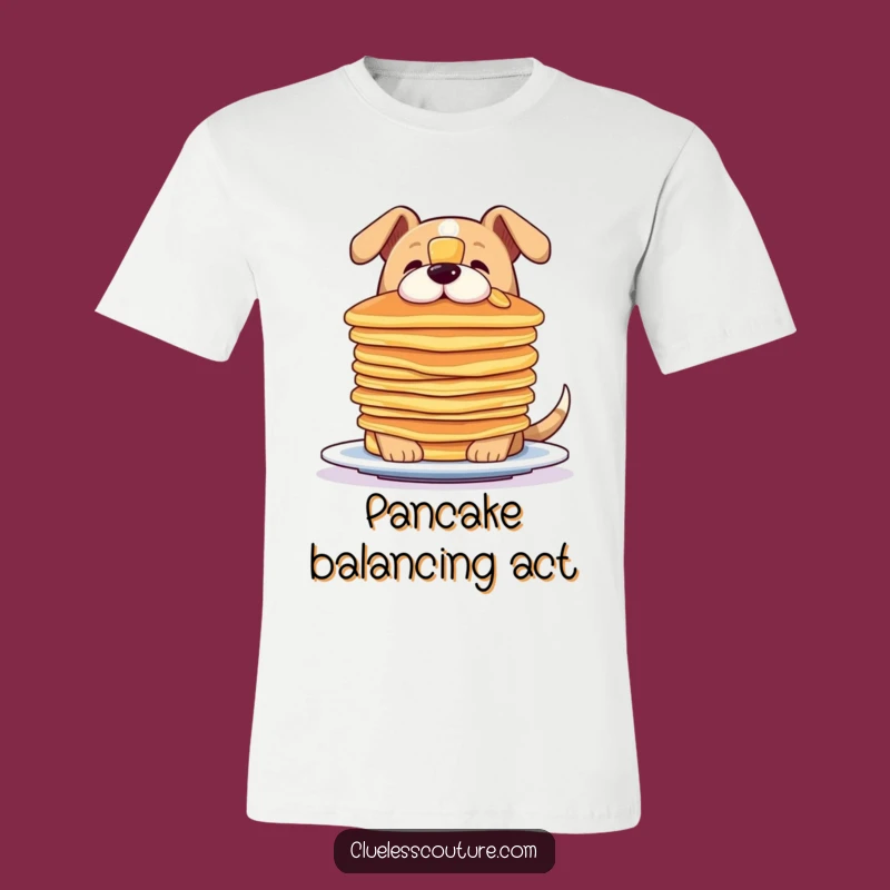 Funny Dog Pancake Balance T-Shirt - Hilarious Pet & Breakfast Tee